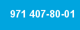 971 407-80-01